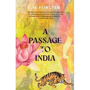 A Passage to India (Warbler Classics) -- E. M. Forster